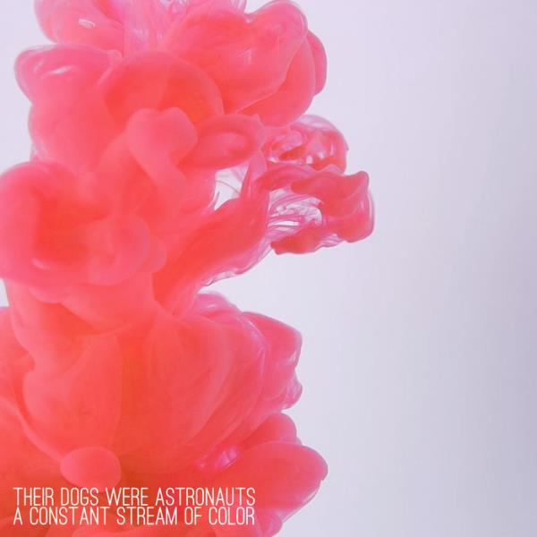 A Constant Stream Of Color (EP)